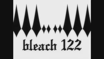 Блич — 1 сезон, 122 серия