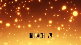 Блич — 1 сезон, 79 серия